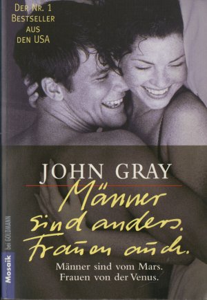 gebrauchtes Buch – John Gray – Männer sind anders. Frauen auch.