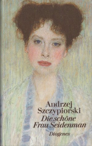 gebrauchtes Buch – Andrzej Szczypiorski – Die schöne Frau Seidenman