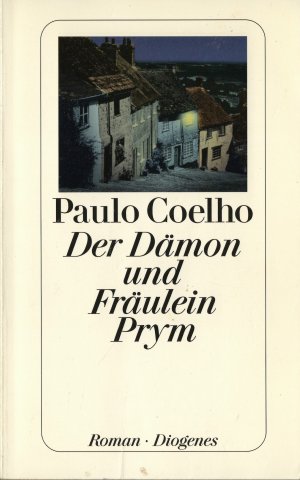 gebrauchtes Buch – Paulo Coelho – Der Dämon und Fräulein Prym