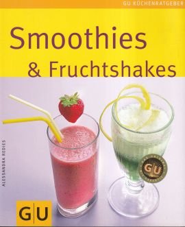 gebrauchtes Buch – Alessandra Redies – Smothies & Fruchtshakes