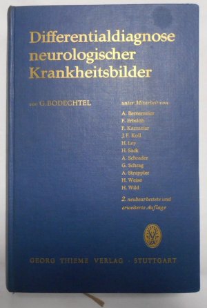 antiquarisches Buch – G. Bodechtel – Diffentialdiagnose neurologischer Krankheitsbilder