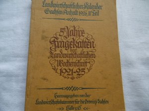 5 Jahre Fragekasten der Landwirtschaftlichen Wochenschrift 1921 - 25