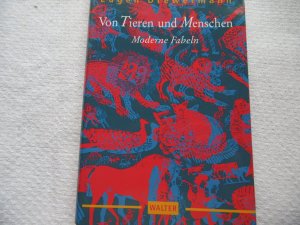 gebrauchtes Buch – Eugen Drewermann – EUGEN DREWERMANN Von Tieren und Menschen Moderne Fabeln ( signiertes Exemplar