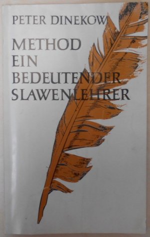 gebrauchtes Buch – PETER DINEKOW – METHOD - EIN BEDEUTENDER SLAWENLEHRER