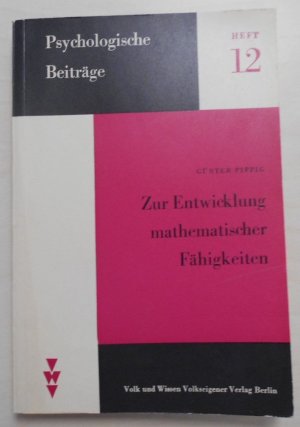 gebrauchtes Buch – Günter Pippig – Zur Entwicklung mathematischer Fähigkeiten