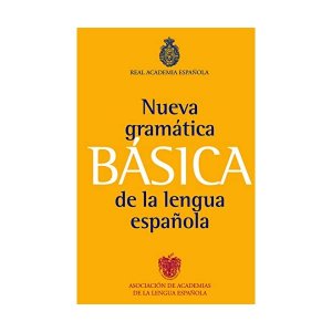 Nueva Gramatica Basica de la Lengua Espanola / New Basic Grammar of the Spanish Language