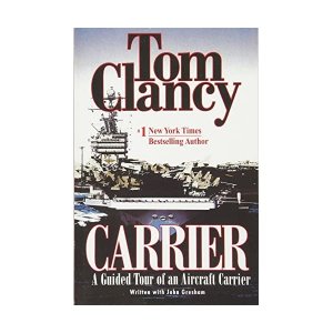 Carrier: A Guided Tour of an Aircraft Carrier