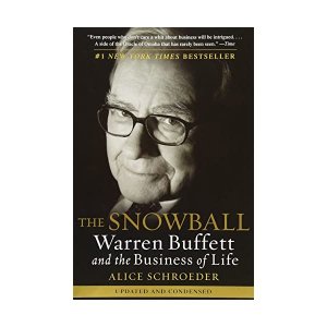 The Snowball: Warren Buffett and the Business of Life