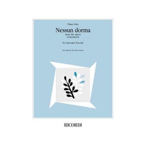 Nessun Dorma from the Opera Turandot: Piano Solo Sheet