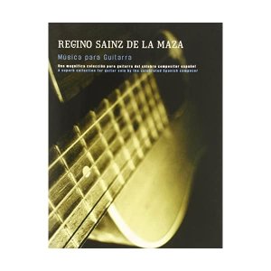 Regina Sainz de la Maza: Musica para Guitarra (Classical Guitar)