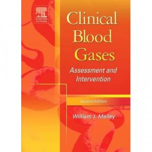 Clinical Blood Gases: Assessment & Intervention