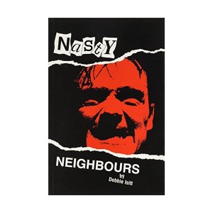 Nasty Neighbours