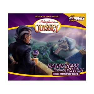 neues Hörbuch – Paul McCusker – Darkness Before Dawn: Adventures in Odyssey