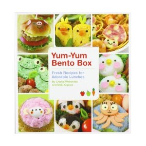 Yum-yum Bento Box: Fresh Recipes for Adorable Lunches