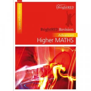 Advanced Higher Maths: Bright Red Revision