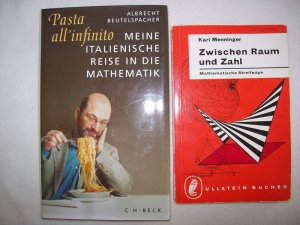 Pasta all'infinito. Meine italienische Reise in die Mathematik." dazu "Zwischen Raum und Zahl. Mathematische Streifzüge.