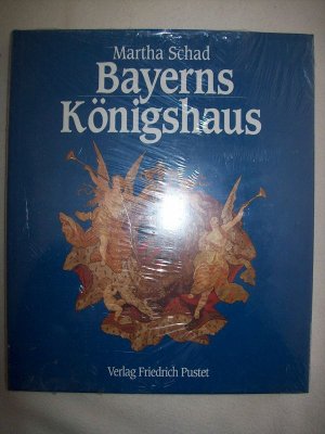 "Bayerns Königshaus - Die Familiengeschichte der Wittelsbacher in Bildern"