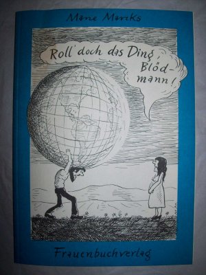 "Roll doch das Ding, Blödmann!" Karikaturen Sammlung Comics Unterhaltung 1981