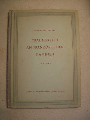 "Träumereien aus französischen Kaminen" Märchen 1949 Volkmann-Leander