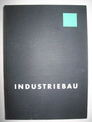 gebrauchtes Buch – Industriebau Band 2: Entwurfs- und Konstruktionsatlas