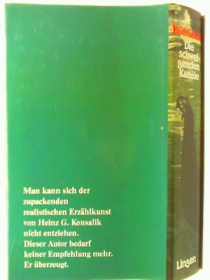 gebrauchtes Buch – Konsalik, Heinz G – Die schweigenden Kanäle + Ein Mensch wie du. 2 Romane in einem Band