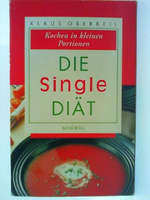 Die Single Diät. Kochen in kleinen Portionen.