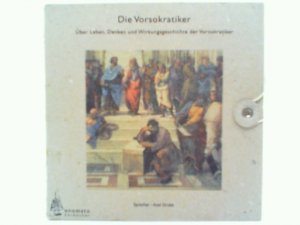 gebrauchtes Hörbuch – Axel, Grube und Grube Axel – Die Vorsokratiker, Aus den Fragmenten der Milesier, des Heraklit u. a, 1 Audio-CD in handgefertigter Papphülle (Bibliophile Edition  Hörhefte  / Hörbücher in handgearbeiteten Papphüllen)