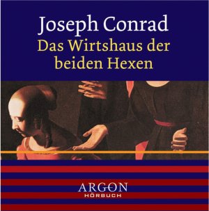 gebrauchtes Hörbuch – Joseph Conrad – Wirtshaus der beiden Hexen 1CD