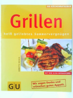 gebrauchtes Buch – Annette Heisch – Grillen