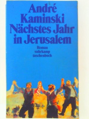 gebrauchtes Buch – André Kaminski – Nächstes Jahr in Jerusalem