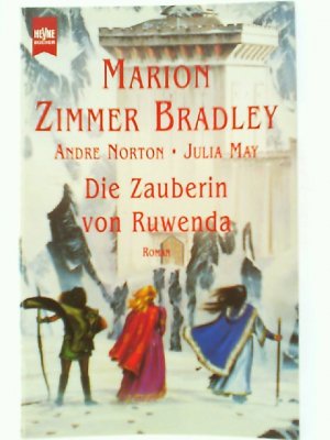 gebrauchtes Buch – Marion, Zimmer Bradley – Die Zauberin von Ruwenda