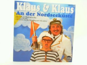 gebrauchter Tonträger – Klaus & Klaus – An der Nordseeküste