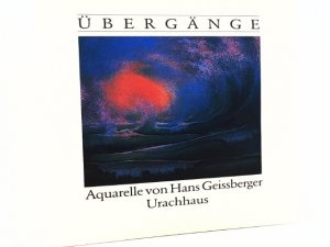 gebrauchtes Buch – hans-geissberger – Übergänge