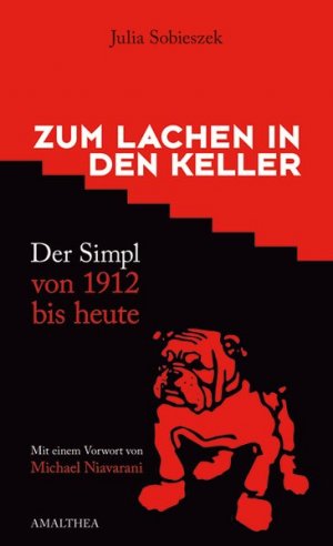 gebrauchtes Buch – Sobieszek, Julia – Zum Lachen in den Keller Der Simpl von 1912 bis heute