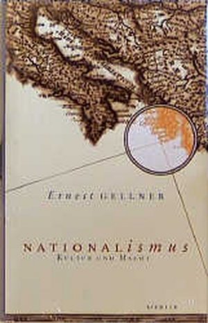 gebrauchtes Buch – Ernest Gellner – Nationalismus - Kultur und Macht