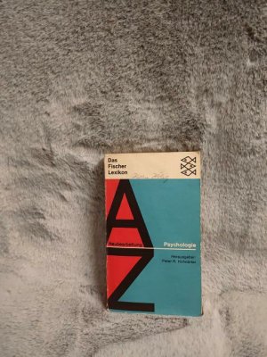 Das Fischer-Lexikon; Teil: 6., Psychologie. Verf. u. hrsg. von Peter R. Hofstätter. [Zeichn.: Harald Bukor]