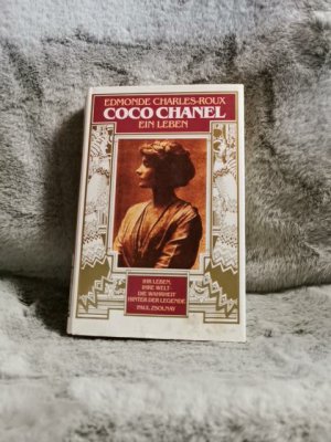 gebrauchtes Buch – Edmonde Charles-Roux – Coco Chanel : e. Leben. Aus d. Franz. von Erika Tophoven-Schöningh