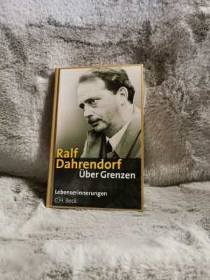 gebrauchtes Buch – Ralf Dahrendorf – Über Grenzen : Lebenserinnerungen.