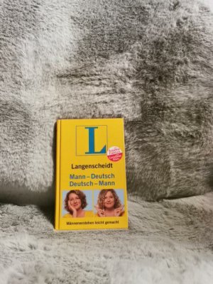 gebrauchtes Buch – Fröhlich, Susanne und Constanze Kleis – Langenscheidt, Deutsch-Mann, Mann-Deutsch : Männerverstehen leicht gemacht. von Susanne Fröhlich und Constanze Kleis