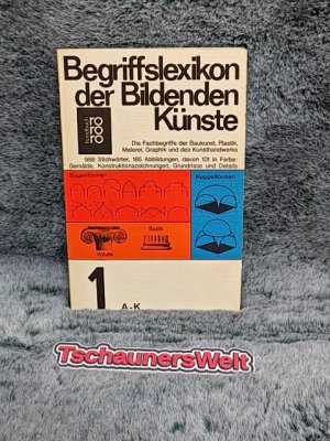 gebrauchtes Buch – Bilzer, Bert: Begriffslexikon der bildenden Künste; Teil: Bd. 1., A - K