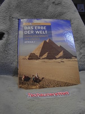 gebrauchtes Buch – Edition Welt – Das Erbe der Welt unter dem Schutz der UNESCO: Afrika I