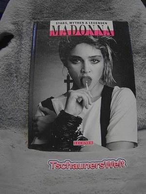 Madonna. aus Stars, Mythen & Legenden