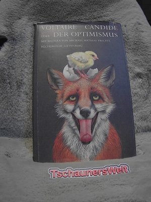 gebrauchtes Buch – Voltaire – Candide oder der Optimismus : aus dem Deutschen übersetzt von Herrn Doktor Ralph samt den Bemerkungen, die man in der Tasche des Doktors fand, als er zu Minden im Jahre des Heils 1759 starb. [Ins Dt. übers. von Stephan Hermlin]