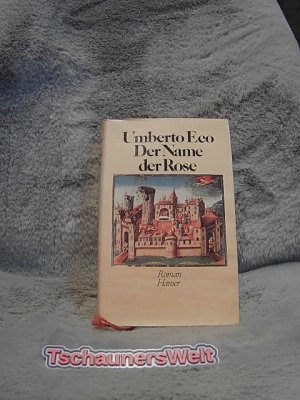 gebrauchtes Buch – Umberto Eco – Der Name der Rose. Aus d. Italien. von Burkhart Kroeber