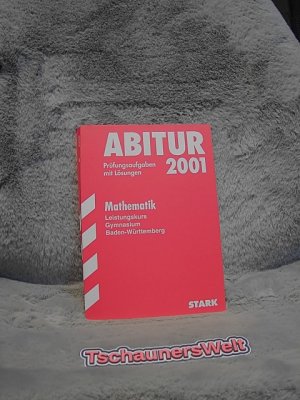 gebrauchtes Buch – Raimund Ordowski – Abitur 2003 : Mathematik, Leistungskurs Gymnasium Baden-Württemberg