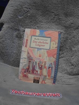 gebrauchtes Buch – Rafik Schami – Der ehrliche Lügner : Roman von tausendundeiner Lüge. Gullivers Bücher ; 754 : Gulliver zwei