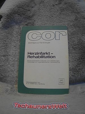 Herzinfarkt-Rehabilitation : sozialmed. Analysen u. Vorstellungen ; Vorschläge zur organisator. Verbesserung. hrsg. von E. O. Krasemann / Beiträge zur Kardiologie ; Bd. 5