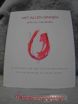 gebrauchtes Buch – Spielhagen, Wolfgang  – Mit allen Sinnen : zu den Quellen des guten Geschmacks = With all the senses. OSB, Olympische Sport-Bibliothek. [Chefred. Wolfgang Spielhagen. Übers. aus dem Dt. Ronnie Halligan]