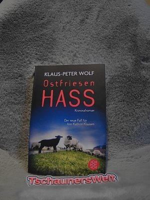 gebrauchtes Buch – Klaus-Peter Wolf – Ostfriesenhass : Kriminalroman : der neue Fall für Ann Kathrin Klaasen.