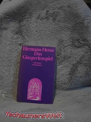 gebrauchtes Buch – Hermann Hesse – Das Glasperlenspiel : Versuch e. Lebensbeschreibung d. Magister Ludi Josef Knecht samt Knechts hinterlassenen Schriften. hrsg. von / suhrkamp-taschenbücher ; 79